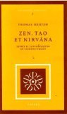 Zen,Tao et Nirvana