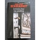 Entrons chez nos ancêtres de Beaucarnot. Jean-Louis (2010) Broché 9782298046465