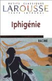 Iphigénie, texte intégral 9782038717310