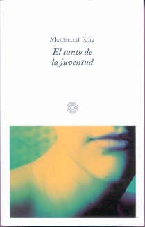 El canto de la juventud 9788476695104