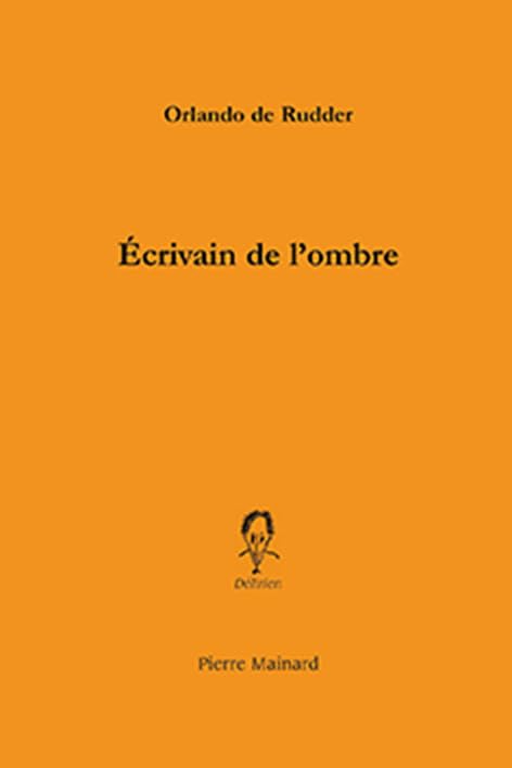 Ecrivain de l'ombre 9782913751309