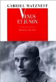 Vénus et Junon (Journal 1965-1969) 9782710305200