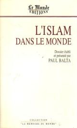 L'Islam dans le monde 9782878990126