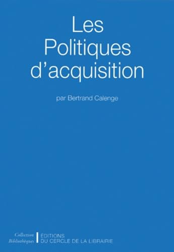 Les Politiques d'acquisition 9782765405542