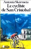 Le Cycliste de San Cristobal 9782020069083