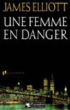 Une femme en danger 9782702837764