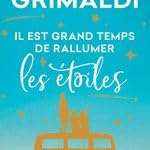 Il est grand temps de rallumer les étoiles 9782298146899