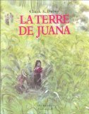 La Terre de Juana 9782211051545