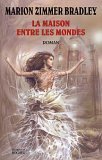 La Maison d'entre les mondes 9782268043623