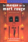 Le Masque de la mort rouge et Autres histoires extraordinaires 9782841139910