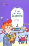 L'école d'Agathe, Tome 4 : Il est bizarre, Léonard 9782700226683