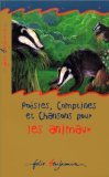 Poésies, comptines et chansons pour les animaux 9782070514809