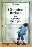 Giannino furioso ou le journal d'un fripon 9782859400682