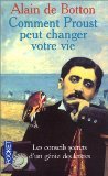 Comment Proust Peut Changer Votre Vie 9782266083911