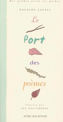 Le Port des poèmes 9782742733491
