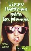 Lizzie Harrison pète les plombs 9782298054200