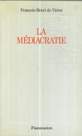 La Médiacratie 9782080661647