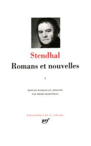 Bibliothèque de la Pléiade Stendhal Romans et Nouvelles Tome I