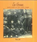 En creuse notre ecole au bon vieux temps 103197 9782717109788
