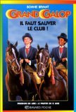 Il faut sauver le club ! 9782227729704