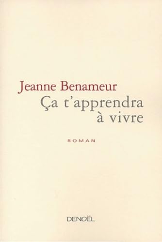 Ca t'apprendra à vivre 9782207253939