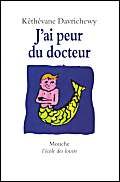 j ai peur du docteur 9782211050852