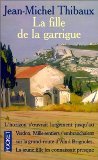 La fille de la garrigue 9782266080958