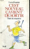 C'est nouveau, ça vient de sortir. Traité de néopathie 9782724237245
