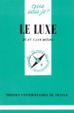 Le Luxe 9782130449232