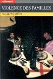 Violence des familles 9782862606712