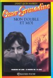 Mon double et moi. 9782227729797