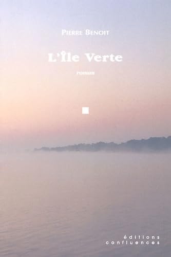 L'Ile Verte 9782914240833