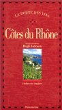 La Route des vins - Côtes du Rhône 9782082006439