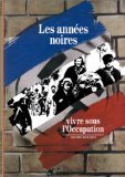 Les Annees Noires (The Dark Years) 9782070532179