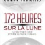 172 heures sur la lune 9782298078541