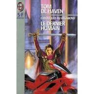 Chroniques du vagabond t3 - le dernier humain 9782277235668