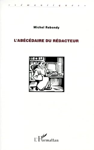 L'abécédaire du rédacteur 9782738467324