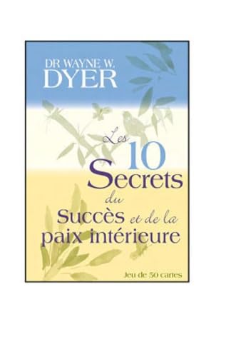 Les 10 secrets du succès et de la paix intérieure: Boîte de 50 cartes 9782813204042