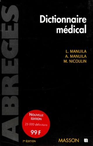 Dictionnaire Medical. 7eme Edition 9782225848797