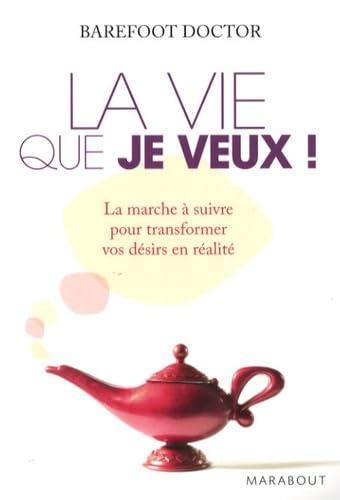 La vie que je veux ! 9782501056892