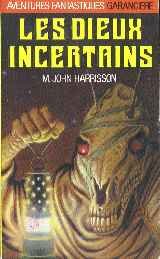 Cycle de Viriconium Tome 3 : Les Dieux Incertains 9782734001232