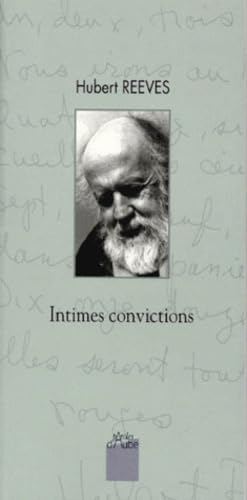 Hubert Reeves :Intimes convictions 9782909096735