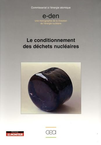 Le conditionnement des déchets nucléaires 9782281113792