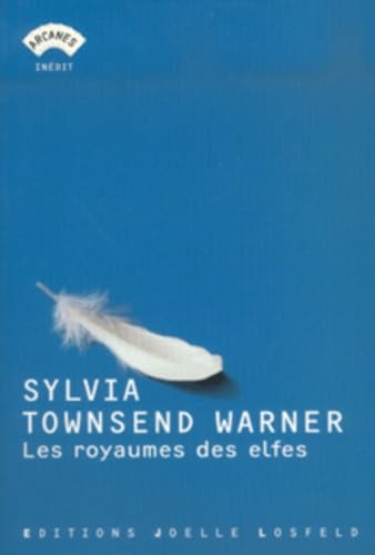 Les Royaumes des elfes 9782844121288