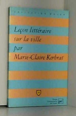 Leçon littéraire sur la ville 9782130473565