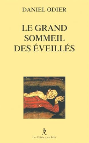 Le grand sommeil des éveillés 9782909698557
