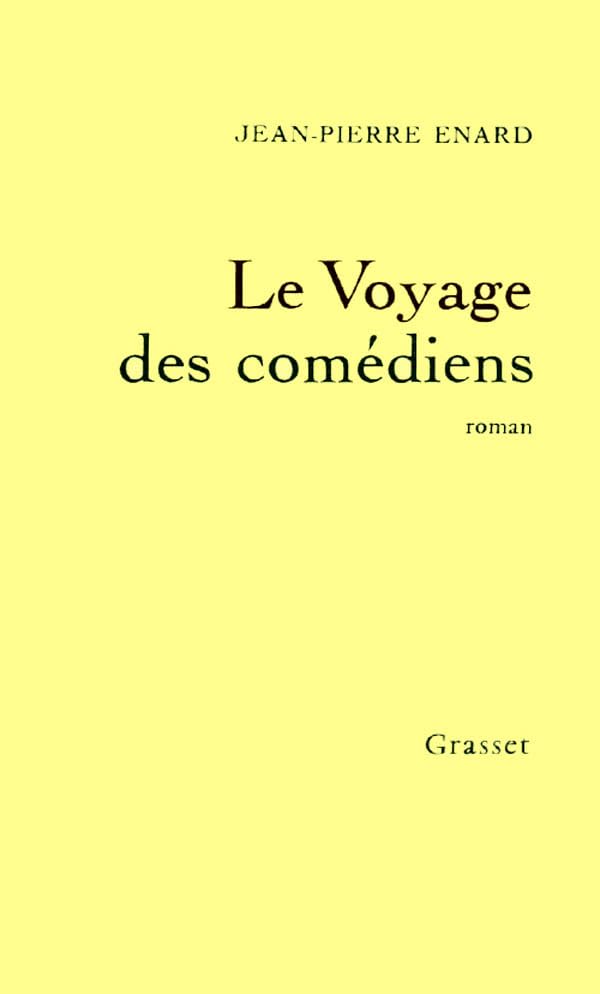 Le voyage des comédiens 9782246265214