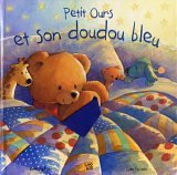Petit Ours et son doudou bleu 9782874220302