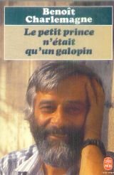 Le Petit Prince N'Etait Qu'Un Galopin 9782253064107