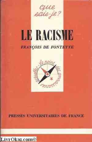 Le Racisme 9782130416722